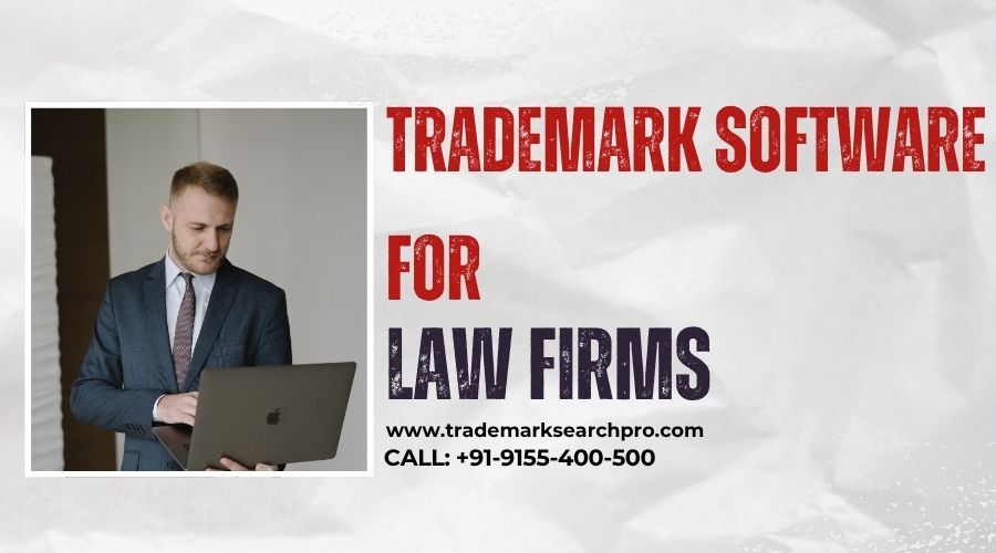 Trademark Software for Law Firms: Streamline IP Operations and Protect Client Brands