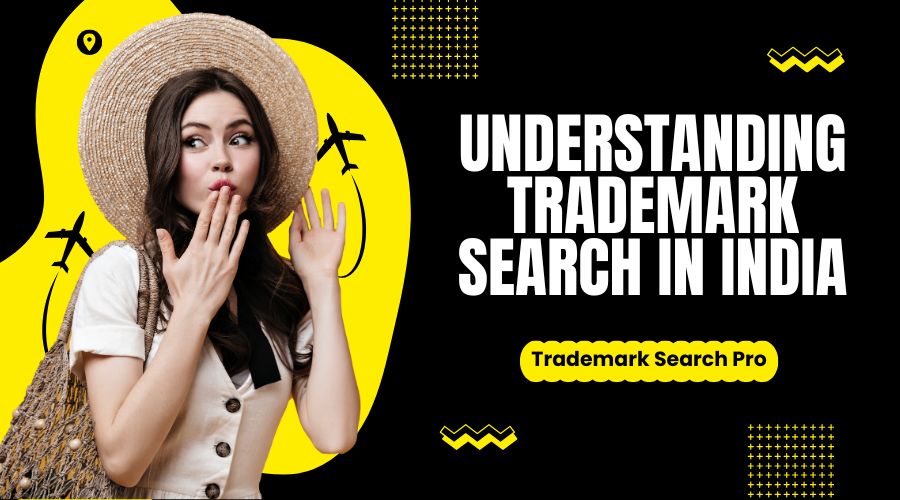 Understanding Trademark Search in India